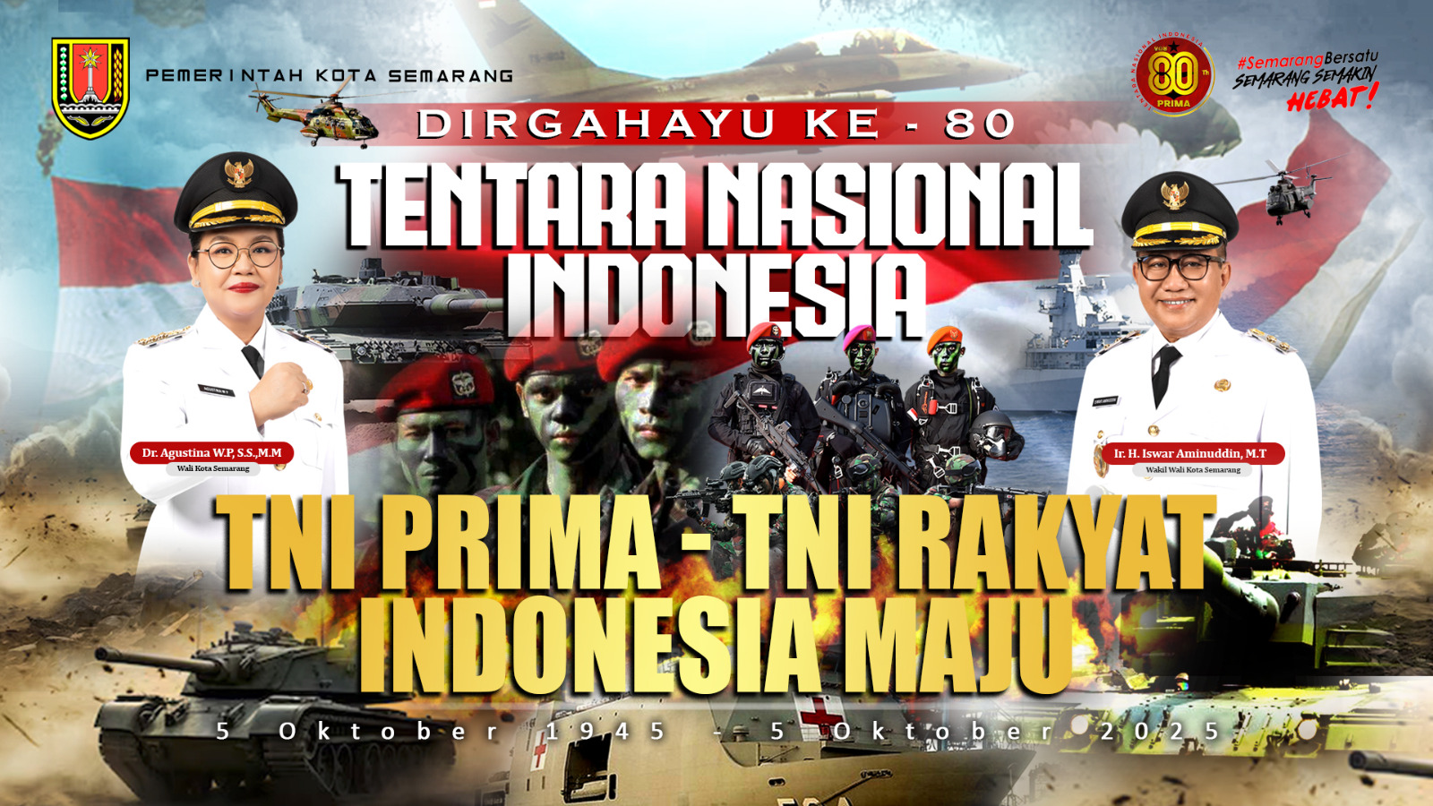 Dirgahayu Ke-80 Tentara Nasional Indonesia